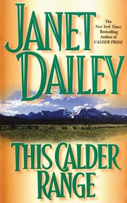 This Calder Range, Dailey Janet