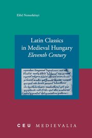 Latin Classics in Medieval Hungary, Nemerknyi Eld