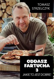 Oddasz fartucha 3, Strzelczyk Tomasz