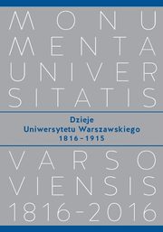 Dzieje Uniwersytetu Warszawskiego 1816?1915, 