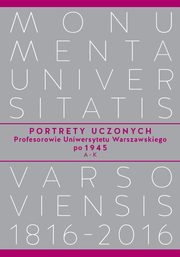 Portrety Uczonych Profesorowie Uniwersytetu Warszawskiego po 1945, A?K, 