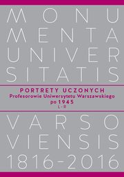 Portrety Uczonych Profesorowie Uniwersytetu Warszawskiego po 1945, L?R, 