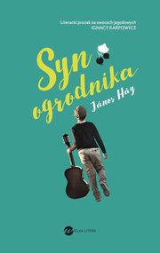 Syn ogrodnika, Hay Janos