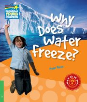 Why Does Water Freeze? Level 3 Factbook, Rees Peter