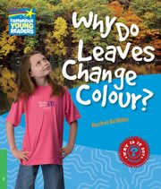 Why Do Leaves Change Colour?, Griffiths Rachel