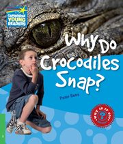 Why Do Crocodiles Snap? 3 Factbook, Peter Rees