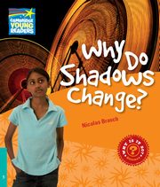 Why Do Shadows Change?, Brasch Nicolas