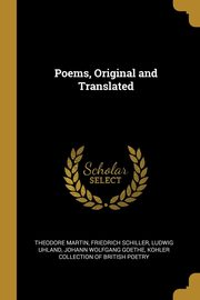 ksiazka tytu: Poems, Original and Translated autor: Martin Theodore