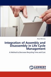 Integration of Assembly and Disassembly in Life Cycle Management, Memary Reza