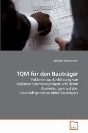 TQM fr den Bautrger, Steinlechner Gabriele