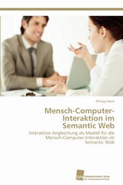 Mensch-Computer-Interaktion im Semantic Web, Heim Philipp