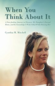When You Think About It, Mitchell Cynthia