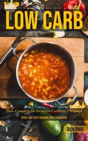 Low Carb, Pahl Rick
