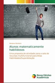 Alunos matematicamente habilidosos, Monteiro Mariane