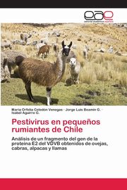 Pestivirus en peque?os rumiantes de Chile, Celedn Venegas Mara Orfelia