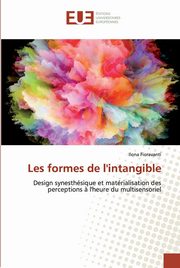 ksiazka tytu: Les formes de l'intangible autor: Fioravanti Ilona