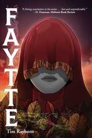 Faytte, Rayborn Tim