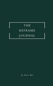 The Reframe Journal, Bas Zara