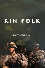Kin Folk, Thorpe IV Jim