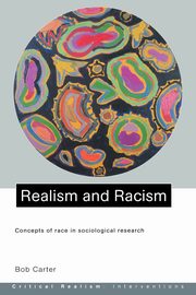 Realism and Racism, Carter Bob
