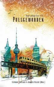 Pulsgeworden, 