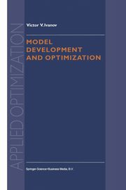 Model Development and Optimization, Ivanov V. V.