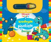 Odkrywaj kolory z wodnym pisakiem Dinozaury, 