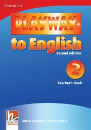Playway to English 2 Teacher's Book, Gerngross Gunter, Puchta Herbert