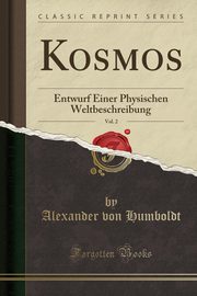 ksiazka tytu: Kosmos, Vol. 2 autor: Humboldt Alexander von