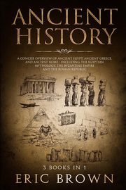 Ancient History, Brown Eric