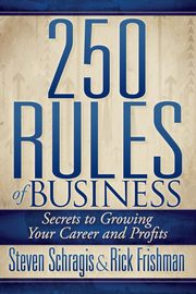 250 Rules of Business, Schragis Steven
