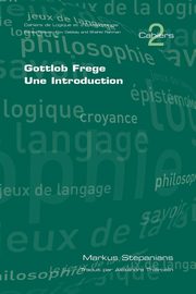 Gottlob Frege. Une Introduction, Stepanians M.