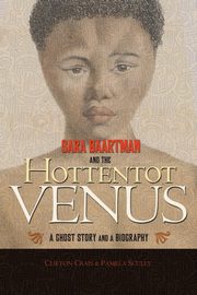 Sara Baartman and the Hottentot Venus, Crais Clifton