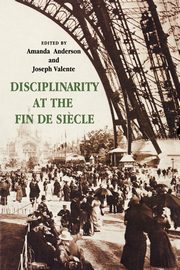 Disciplinarity at the Fin de Si?cle, 