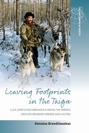 Leaving Footprints in the Taiga, Brandiauskas Donatas