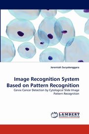 Image Recognition System Based on Pattern Recognition, Suryatenggara Jeremiah