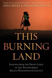 This Burning Land, Myre Greg