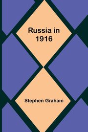 ksiazka tytu: Russia in 1916 autor: Graham Stephen