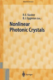 Nonlinear Photonic Crystals, 