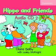 ksiazka tytu: Hippo and Friends 2 Audio CD autor: Selby Claire, McKnight Lesley