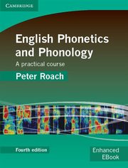 English Phonetics and Phonology + 2CD, Roach Peter