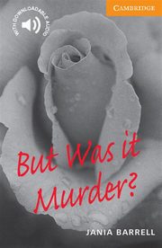 But Was it Murder?, Barrell Jania