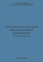 Style radykalnej woli, Sontag Susan