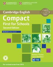 Compact First for Schools Workbook without Answers + Audio, Thomas Barbara, Matthews Laura