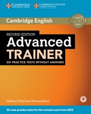Advanced Trainer Six Practice Tests without Answers + Audio, O'Dell Felicity, Black Michael