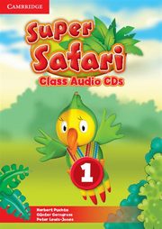 ksiazka tytu: Super Safari  1 Class Audio 2CD autor: Puchta Herbert, Gerngross Gnter