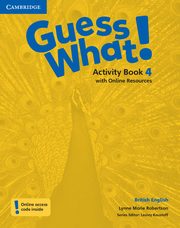 Guess What! 4 Activity Book with Online Resources, Robertson Lynne Marie