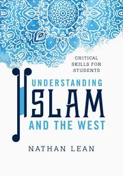 Understanding Islam and the West, Lean Nathan