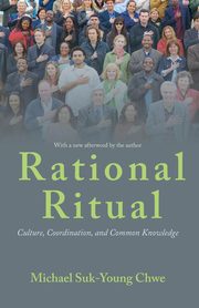 Rational Ritual, Chwe Michael Suk-Young