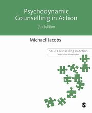 ksiazka tytu: Psychodynamic Counselling in Action autor: Jacobs Michael